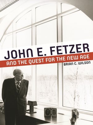 cover image of John E. Fetzer and the Quest for the New Age